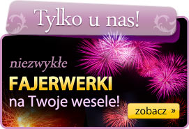 Pokazy Ogni Sztucznych - Fajerwerki na Wesele!