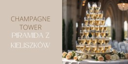 Piramida z kieliszków szampana na weselu. Trend ślubny champagne tower.